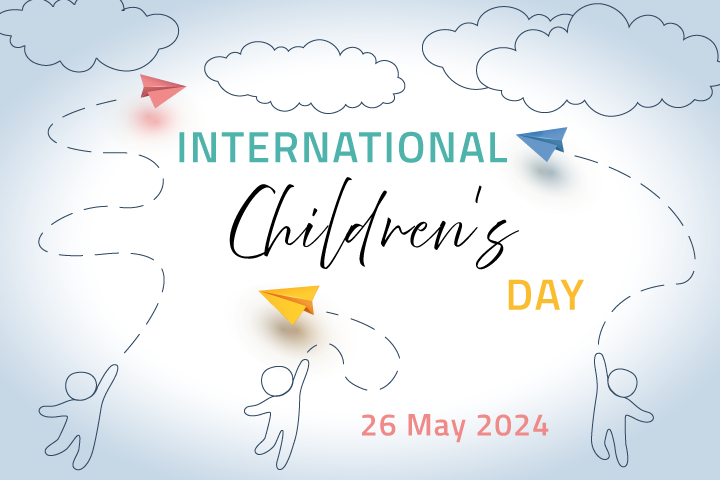 International Children’s Day, 26 May 2024