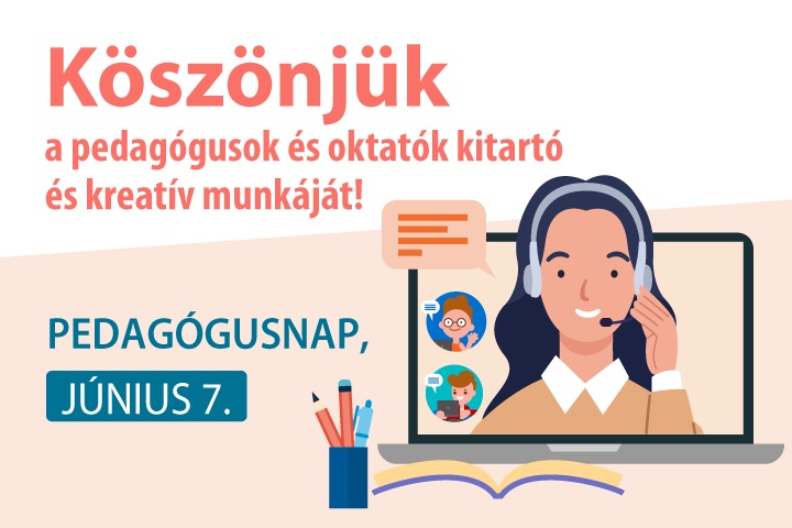 Pedaggusnap, jnius 7. – Ksznjk a pedaggusok munkjt!